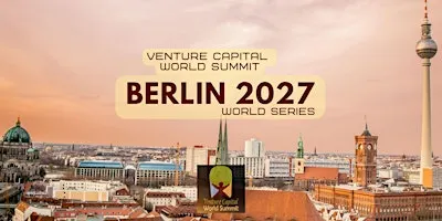 Berlin 2027 Venture Capital World Summit