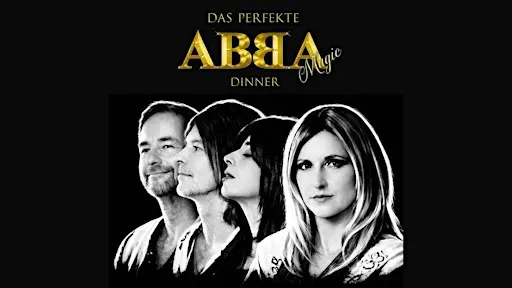 Das perfekte Abba Dinner - Untergruppenbach