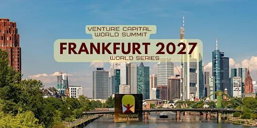 Frankfurt 2027 Venture Capital World Summit