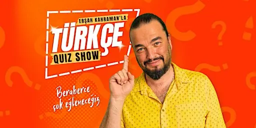 Erşah Kahraman'la Türkçe Quiz Show - Cambridge
