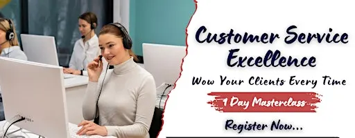 Customer Service Excellence –Wow Your Clients Every Time in Omaha, NE