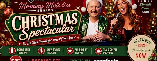Morning Melodies: Christmas Spectacular | Bannockburn