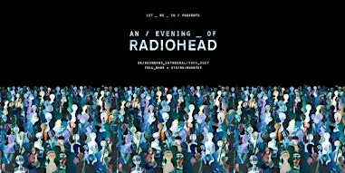 An Evening of Radiohead at Truro Cathedral - The OK Rainbows Tour