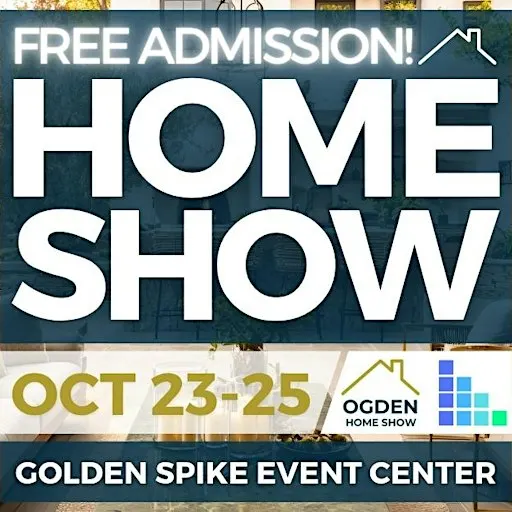 FREE Ogden Home Show, October 2026
