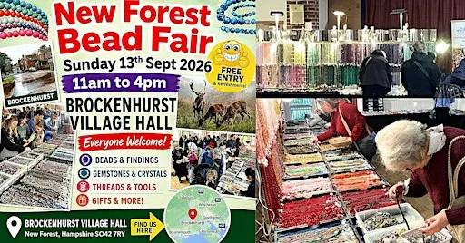 New Forest Bead Fair - Sun 13th May. Free Entry & Refreshments!