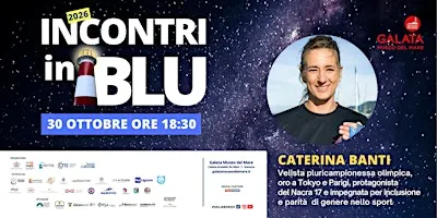 Caterina Banti - ospite degli "Incontri in Blu 2026"