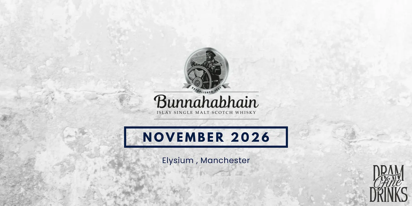 Dram Fine Drinks - Sipping Sessions: Bunnahabhain
