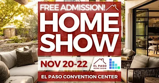 FREE El Paso Home Show, November 2026