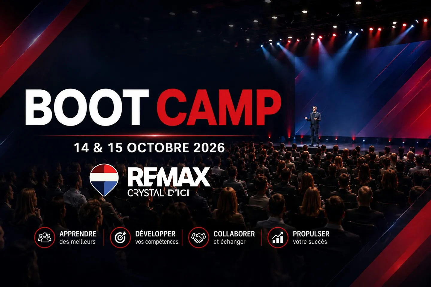 BOOT CAMP RE/MAX CRYSTAL/D'ICI - 14 & 15 OCTOBRE 2026