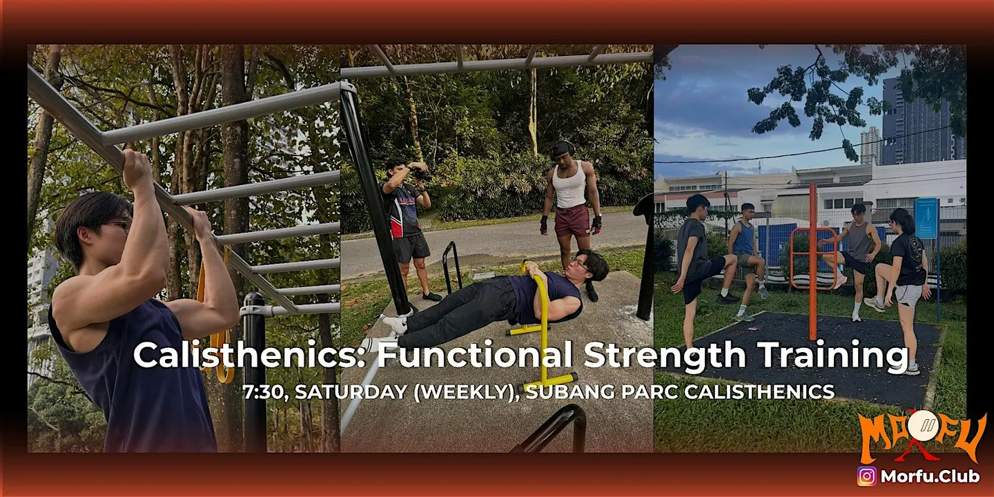 Beginner Friendly Calisthenics (Every Saturday)