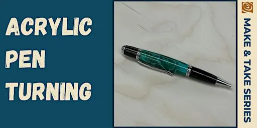 Acrylic Pen Turning
