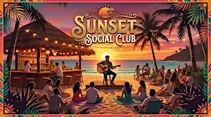 Sunset Social Club Hosted by Edwin FrankO