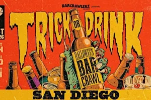 Trick or Drink: San Diego Halloween Bar Crawl (3 Days)