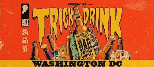 Trick or Drink: Washington D.C. Halloween Bar Crawl (3 Days)