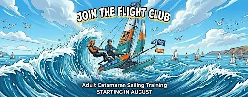 The Flight Club! Catamaran Sailing Training + Race on a Hobie 16