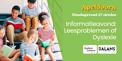 Informatieavond: Leesproblemen of Dyslexie