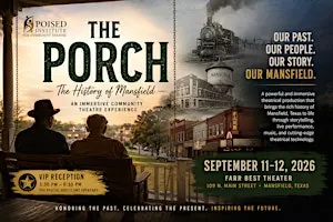 The Porch: The History of Mansfield Stage Play