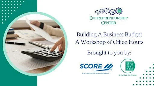 Building A Business Budget: SCORE Workshop
