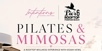 PILATES & MIMOSAS | Free Mimosa