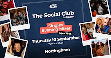 Singles Evening Mixer @ The Botanist NOTTINGHAM (Ages 35-55)