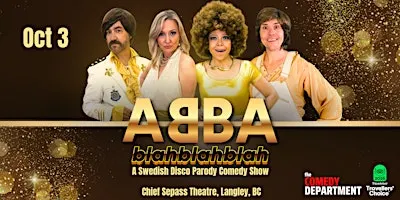 ABBA-blahblahblah: A Swedish Disco Parody Comedy Show