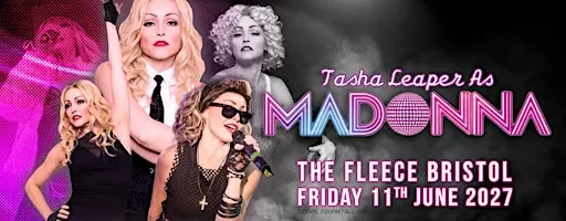 Tasha Leaper as MADONNA