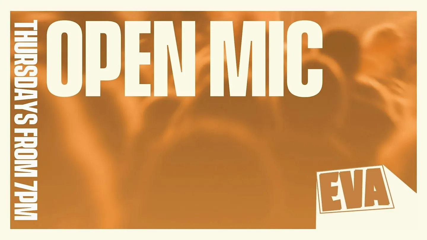Open Mic Night at Eva