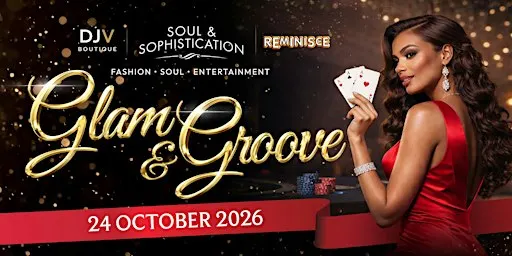 GLAM & GROOVE - Soul and Sophistication