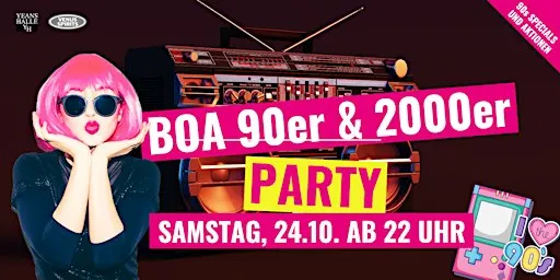 Boa 90er & 2000er Party
