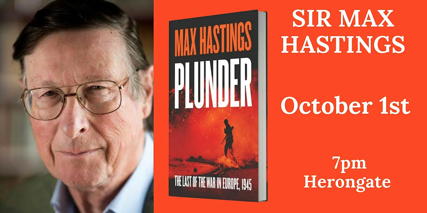 Max Hastings on Plunder: The Last of the War in Europe 1945