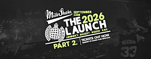 Ministry of Sound, Milkshake - Official London Freshers Launch PART 2