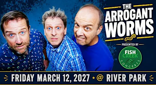 Fish Creek Concerts presents The Arrogant Worms