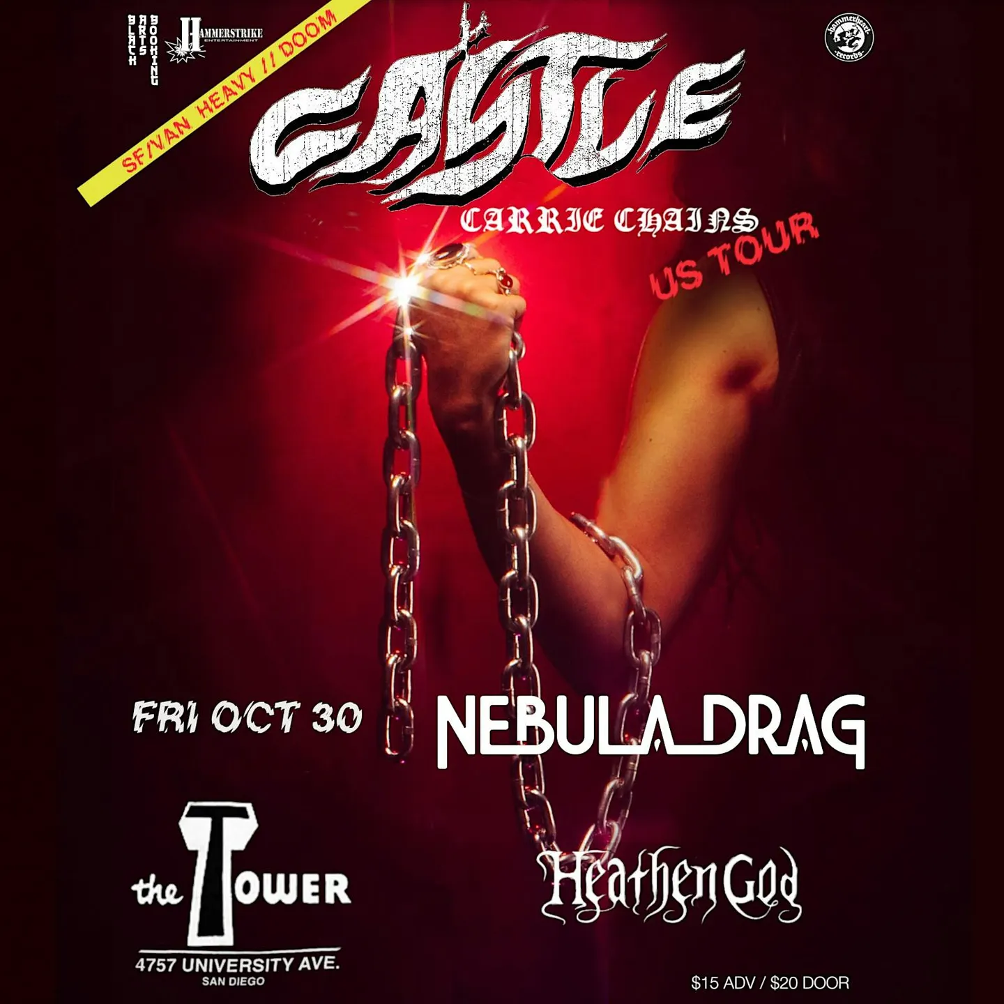 CASTLE US TOUR - CARRIE CHAINS / SAN FRAN+VANCOUVER HEAVY DOOM
