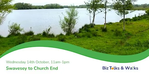 Biz Walk: Swavesey to Church End - Connect & Chat