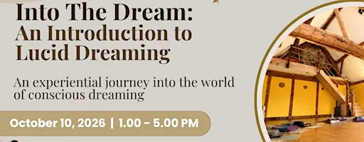 Into The Dream: An Introduction To Lucid Dreaming