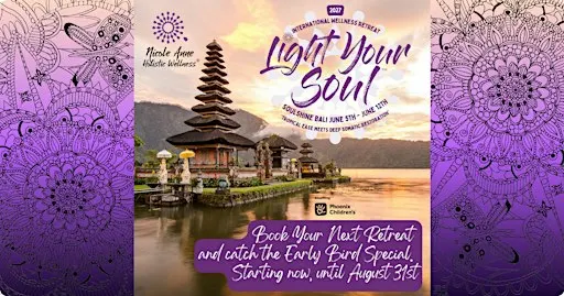 “Light Your Soul”™ 2027 International Wellness Retreat at Soulshine Bali