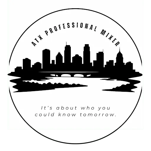 ATX Professional Mixer I Connect. Collaborate. Local I Austin, TX