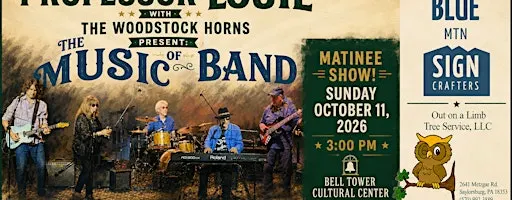 PROFESSOR LOUIE WITH THE WOODSTOCK HORNS PRESENT: THE MUSIC OF THE BAND