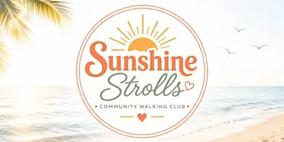 SUNSHINE STROLLS WALKING CLUB -JERSEY SHORE