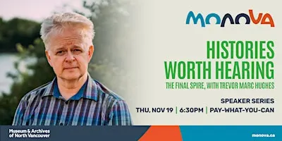 Histories Worth Hearing: The Final Spire with Trevor Marc Hughes