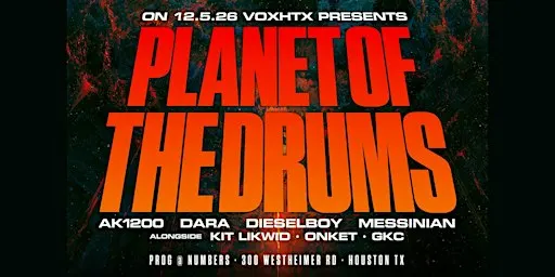VOXHTX presents PROG featuring PLANET OF THE DRUMS