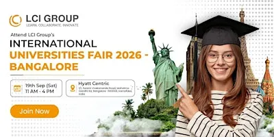 LCI Group's International Universities Fair 2026 Bangalore