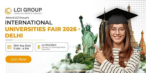 LCI Group's International Universities Fair 2026 New Delhi