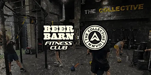 Beer Barn x Collective Gilbert Workout