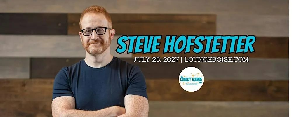 Steve Hofstetter @ The Comedy Lounge