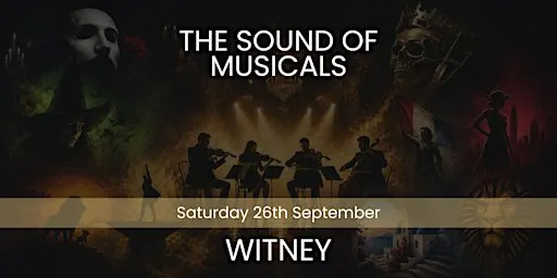 The Sound of Musicals - Witney