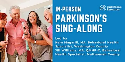Beaverton: IN PERSON Parkinson's Sing-Along
