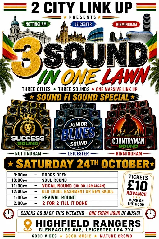 2 City Link Up Presents: 3 Sound In One Lawn – Sound Fi Sound Special