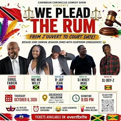 FROM J’OUVERT TO COURT DATE: CARIBBEAN CHRONICLES – COMEDY SHOW