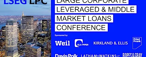 LSEG LPC 2026 Large Corporate Leveraged & Middle Market Loans Conference
